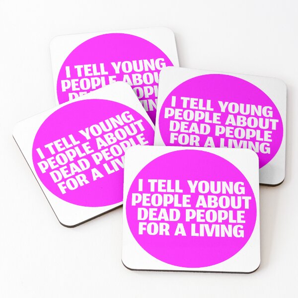 Item preview, I Tell Young People About Dead People For A Living designed and sold by stevenbrian698.