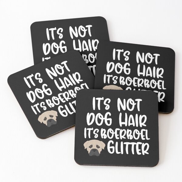 Item preview, Its Not Dog Hair Its Boerboel Glitter designed and sold by TheAnimalZ00.