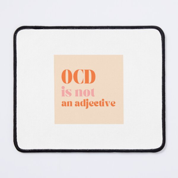 Item preview, Copy of OCD is not an adjective 2 designed and sold by ElisabethEllen.