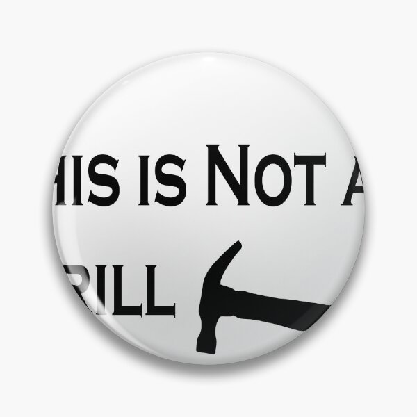 Item preview, Hammer - This is Not a Drill  designed and sold by iphotograph4.