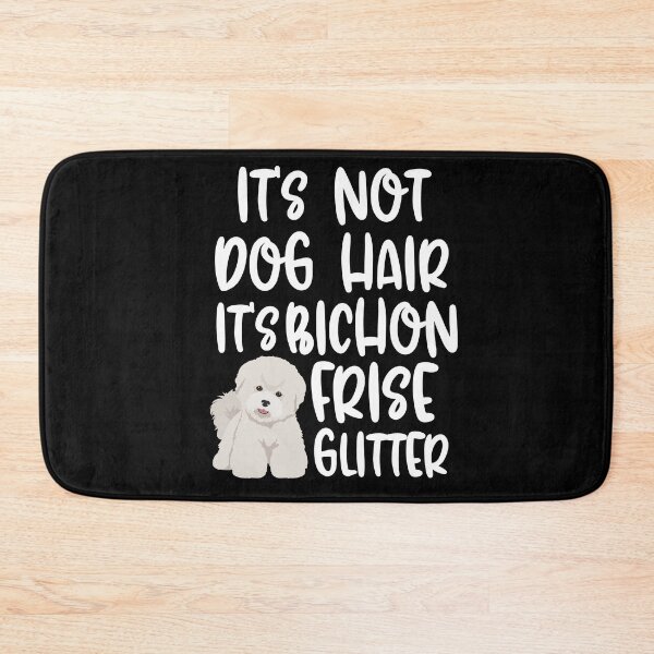 Item preview, Its Not Dog Hair Its Bichon Frise Glitter  designed and sold by TheAnimalZ00.