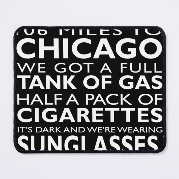 Item preview, Its 106 Miles To Chicago designed and sold by EmiliChartier.