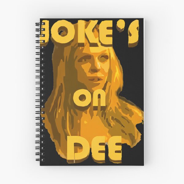 Item preview, Jokes On Dee - Always Sunny designed and sold by DONEZIOU.