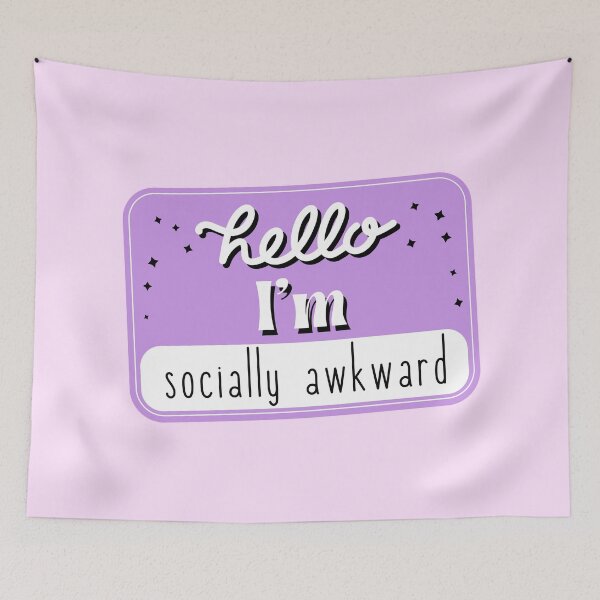 Item preview, Hello, I am socially awkward designed and sold by Neadoodles.