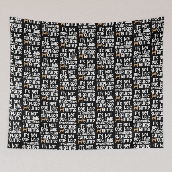 Item preview, Its Not Dog Hair Its Anatolian Shepherd Glitter  designed and sold by TheAnimalZ00.