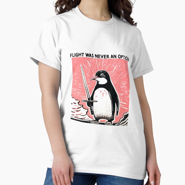 Item preview, Penguin with sword, flight was never an option designed and sold by IntensePenguin.