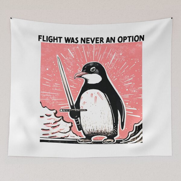 Item preview, Penguin with sword, flight was never an option designed and sold by IntensePenguin.