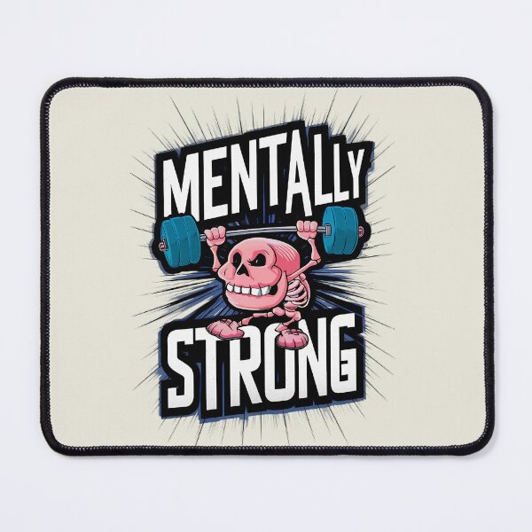 Item preview, mentally strong Skelton work out - mental strength, weight lifting, positive, strength, humour, strength training designed and sold by AdesignTEE.