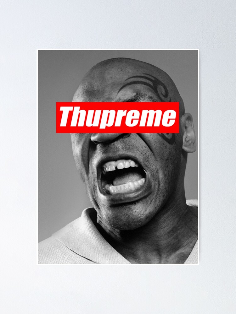 thupreme mike tyson