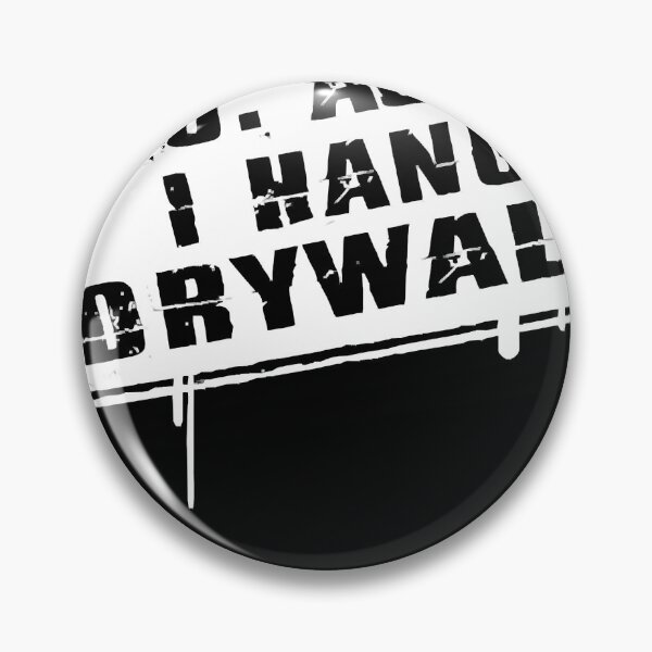 Item preview, Drywaller - if my p o asks i hang drywall designed and sold by Sharonush.