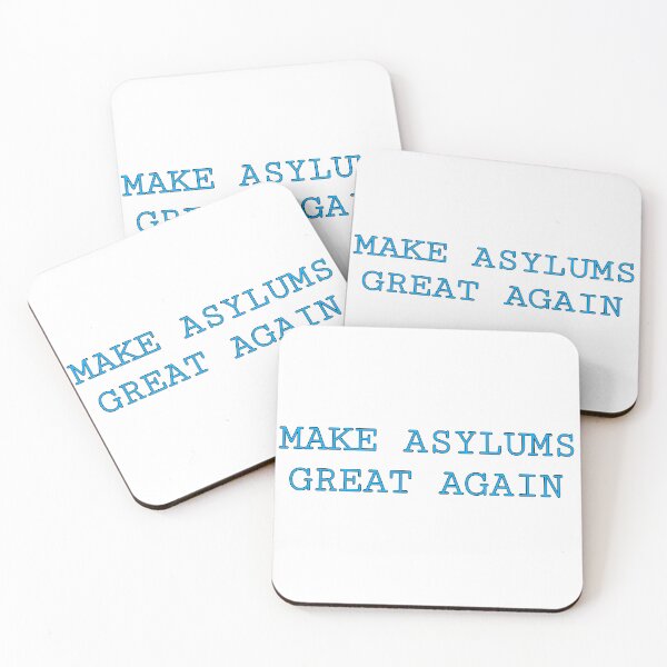 Item preview, Make Asylums Great Again (Blue) designed and sold by FE-Customs.