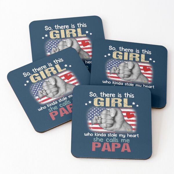 Item preview, So There Is This Who Kinda Stole My Heart She Calls Me Papa designed and sold by marlenegreenfel.
