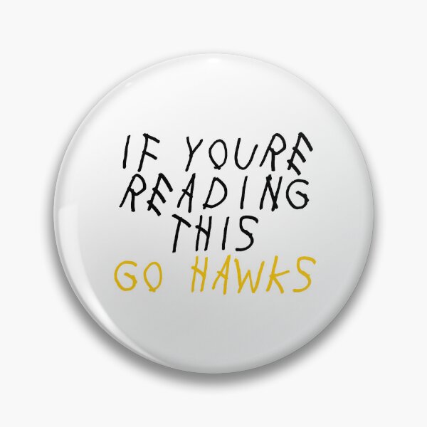 Item preview, if youre reading this go hawks designed and sold by designsbysamantha.
