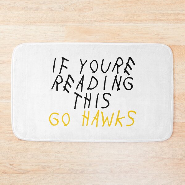 Item preview, if youre reading this go hawks designed and sold by designsbysamantha.
