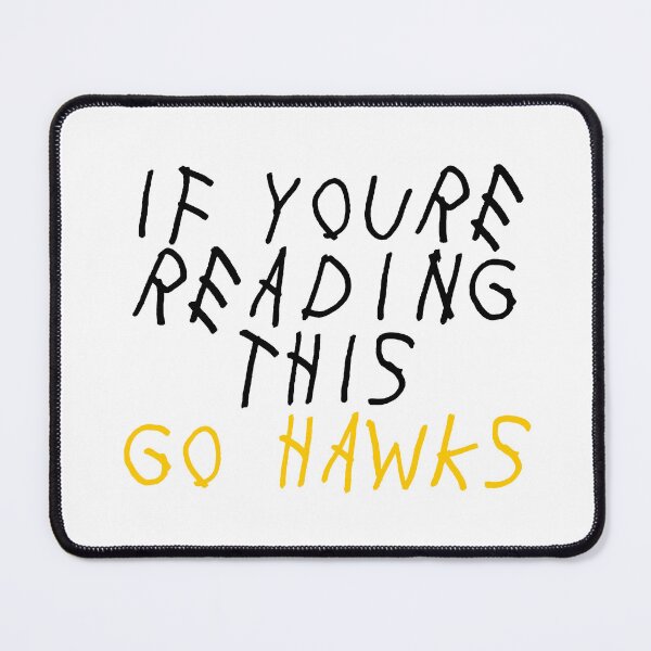 Item preview, if youre reading this go hawks designed and sold by designsbysamantha.