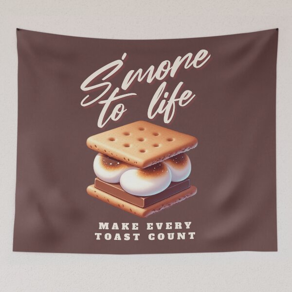Item preview, S'more to Life: Make Every Toast Count designed and sold by TravelingPlateS.