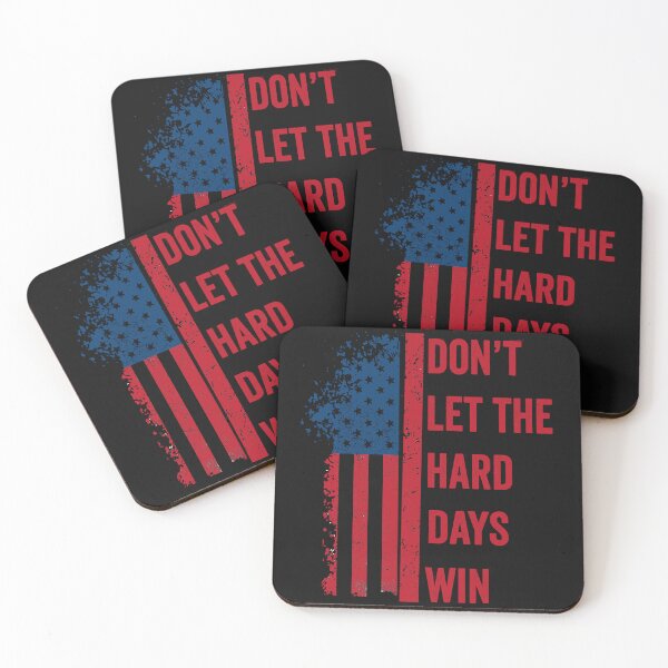 Item preview, Don't Let the Hard Days Win Quote  designed and sold by BOUCHERIT amine.