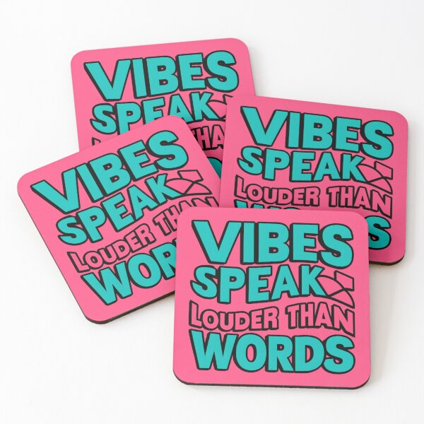 Item preview, Vibes speak louder than words  designed and sold by CoolAR.
