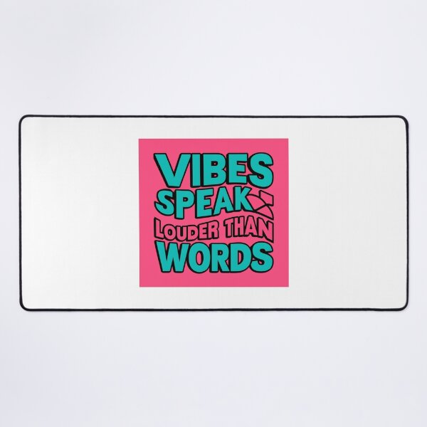 Item preview, Vibes speak louder than words  designed and sold by CoolAR.