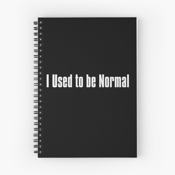 Item preview, I Used to be Normal  designed and sold by The-Directory.