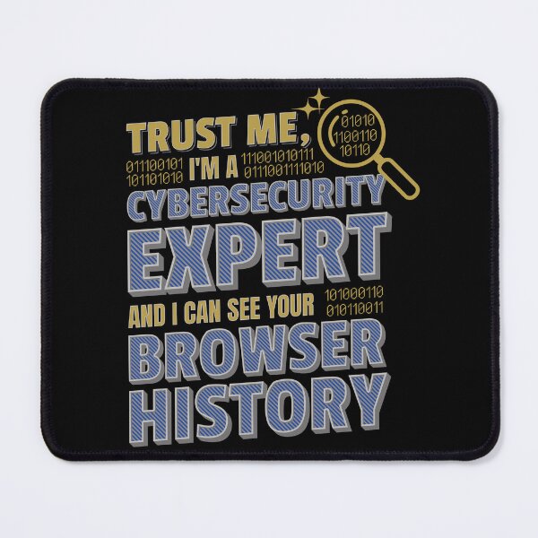 Item preview, Trust Me, I'm a Cyber Security Expert designed and sold by softwaretesting.