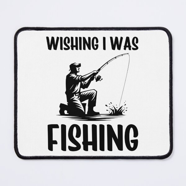 Item preview, Wishing I Was Fishing designed and sold by PeelZinc.
