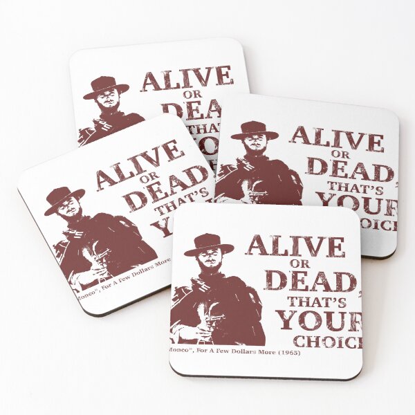 Item preview, Movie Quotes: For A Few Dollars More  designed and sold by Hostilius.