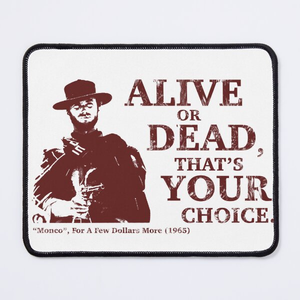 Item preview, Movie Quotes: For A Few Dollars More  designed and sold by Hostilius.