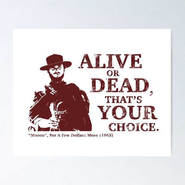 Item preview, Movie Quotes: For A Few Dollars More  designed and sold by Hostilius.