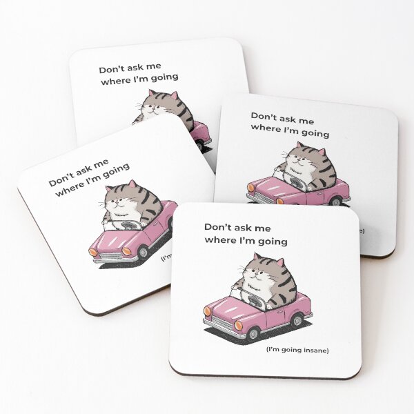 Item preview, Don't ask me where I'm going (I'm going insane) designed and sold by These_Prints.