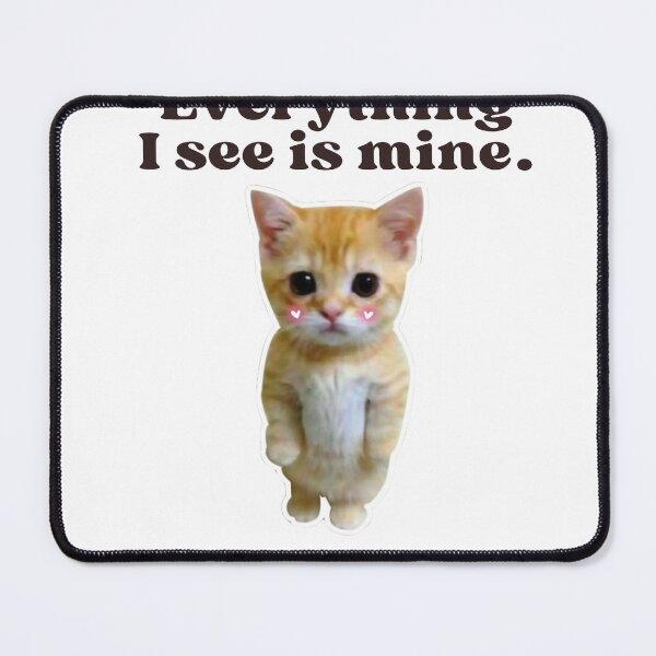 Item preview, “My dear, I'm a cat. Everything I see is mine.” Funny Ginger Orange Kitten designed and sold by out-fitter.
