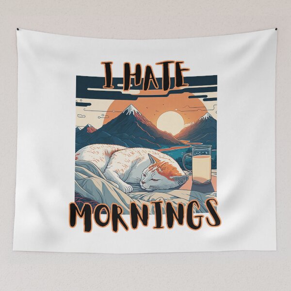 Item preview, I Hate Mornings designed and sold by letsgetinspired.