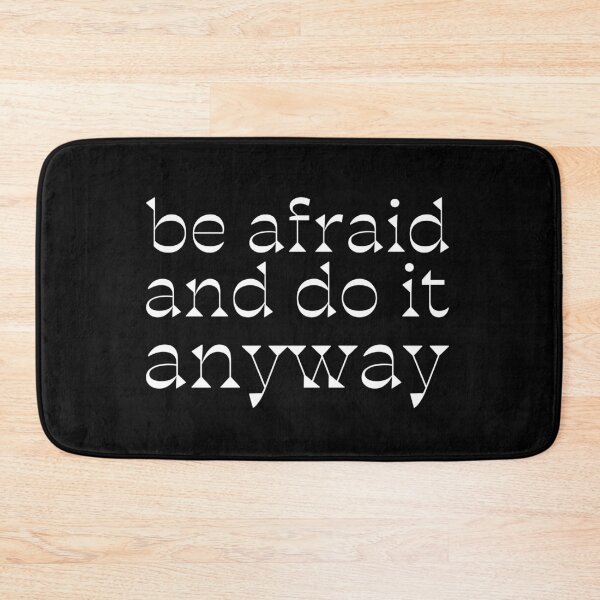 Item preview, be afraid and do it anyway designed and sold by UnCoverDesign.