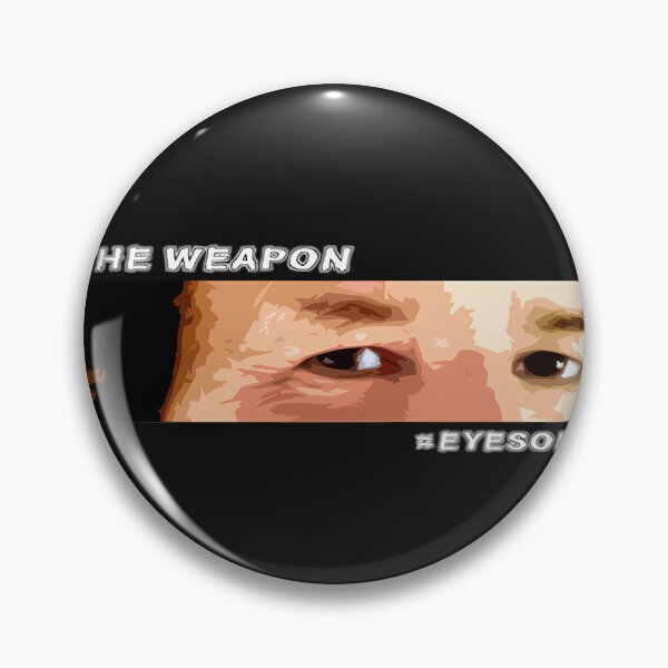 Item preview,  I Am The Weapon  Eyesonbreen designed and sold by Williamazinhb.