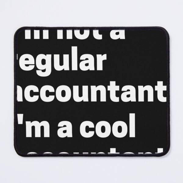 Item preview, Im Not A Regular Accountant Im A Cool Accountant Funny Accounting designed and sold by Williamazinhb.