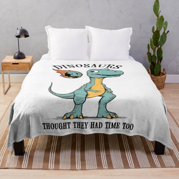 Item preview, Dinosaurs Thought They Had Time Too Funny Earth Day Dino designed and sold by GrandeDuc.