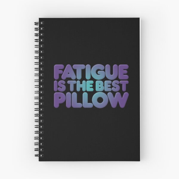 Item preview, Fatigue is the best pillow v.1 designed and sold by x1brett.