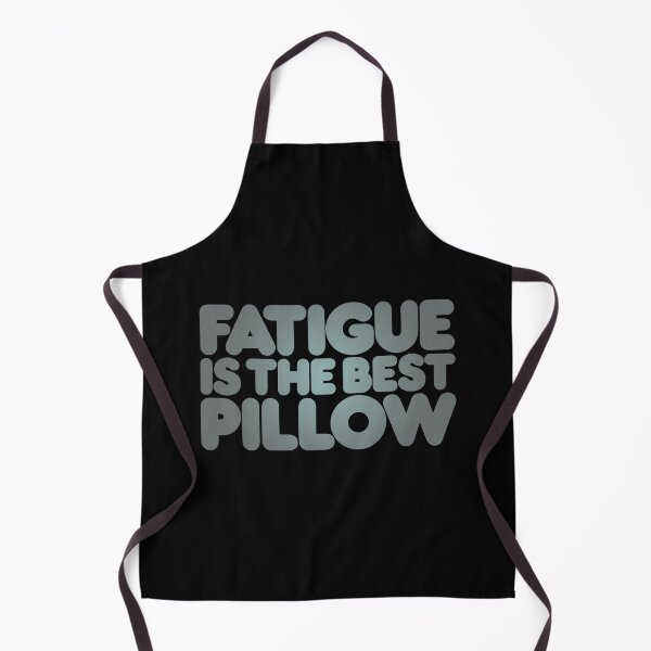 Item preview, Fatigue is the best pillow v.3 designed and sold by x1brett.