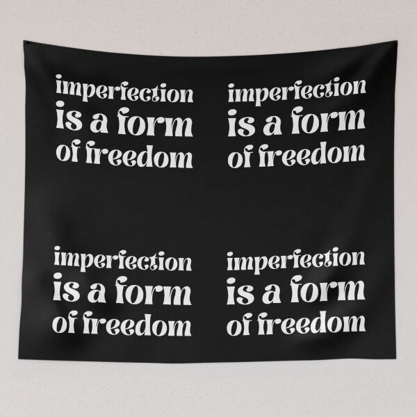Item preview, imperfection is a form of freedom designed and sold by UnCoverDesign.