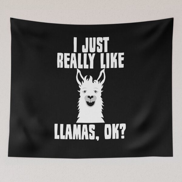 Item preview, I Just Really Like Llamas designed and sold by Kieran Abbott.