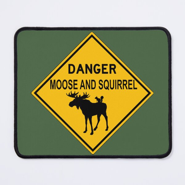 Item preview, danger moose and squirrel designed and sold by LP-agent.