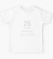 Silver Wedding 25th Wedding Anniversary Mom and Dad Kids Tee