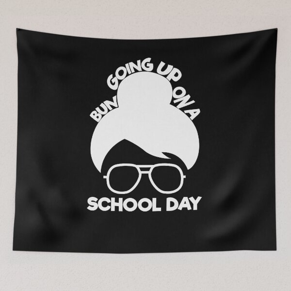 Item preview, Bun Going Up On A School Day designed and sold by Kieran Abbott.