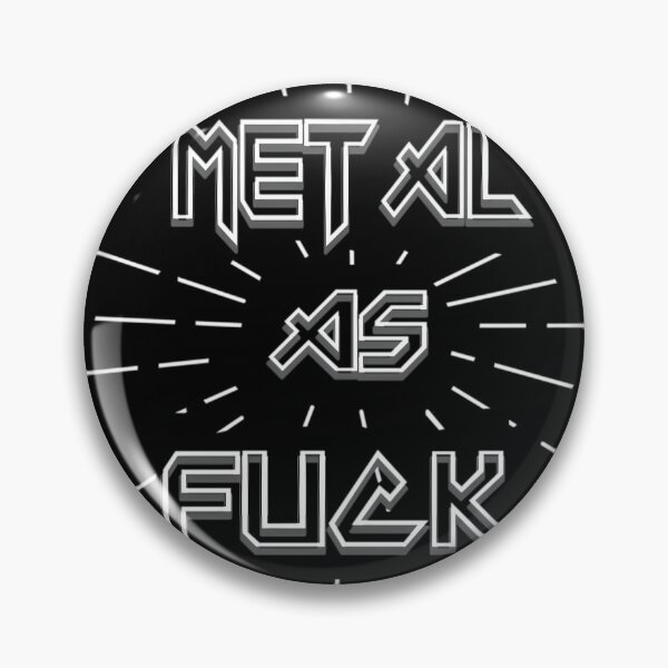Item preview, Metal As Fuck designed and sold by JAMESBERTS.
