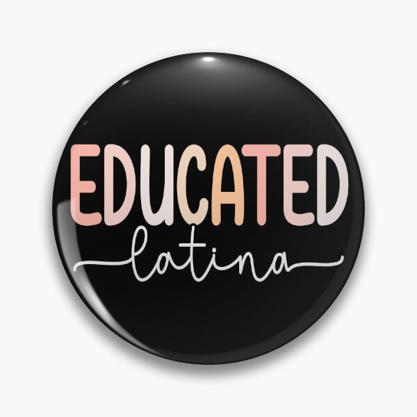 Item preview, latina educada designed and sold by Tia-tez.
