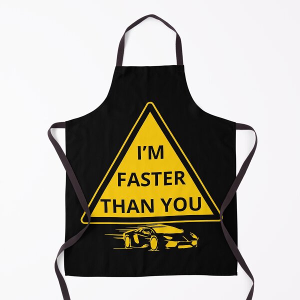 Item preview, I'm faster than you. designed and sold by ConradoBullhead.