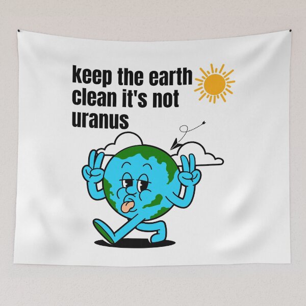 Item preview, keep the earth clean it's not uranu designed and sold by Creativedsigna.