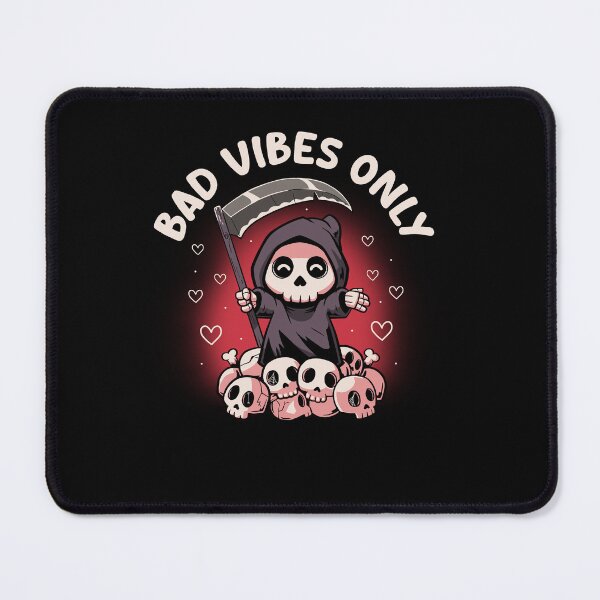 Item preview, Bad Vibes Only - Funny Grim Reaper Dark Cute Death Sarcasm Gift designed and sold by koalateess.