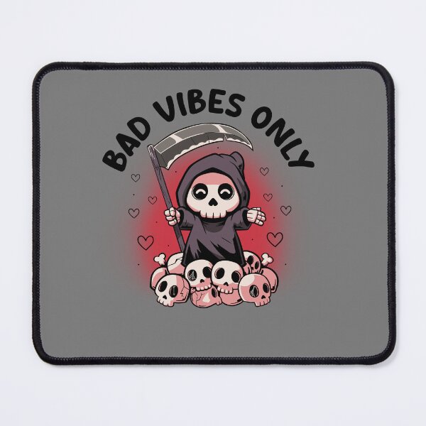 Item preview, Bad Vibes Only - Funny Grim Reaper Dark Cute Death Sarcasm Gift designed and sold by koalateess.