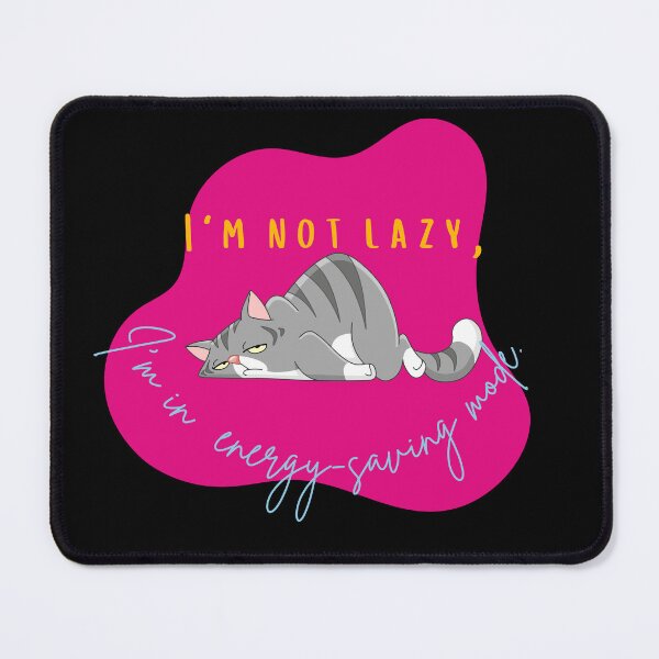 Item preview, I'm not lazy, I'm in energy-saving mode designed and sold by heartfeltarts93.
